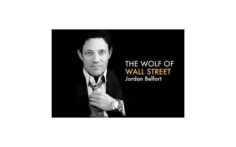 [Quy tắc đầu tư vàng] Tại sao Jordan Belfort được gọi là ”Sói già phố Wall trên thị trường chứng khoán"? 